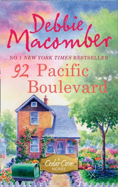 Book cover of: 92 Pacific Boulevard. By: Debbie Macomber