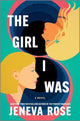 Girl I Was