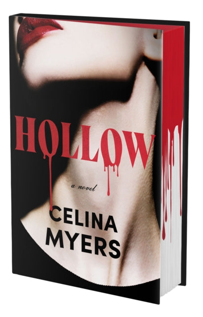 Book cover of: HOLLOW DELUXE LIMITED EDITION. By: MYERS, CELINA