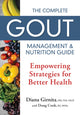 Book cover of: Complete Gout Management and Nutrition Guide. By: Diana Girnita