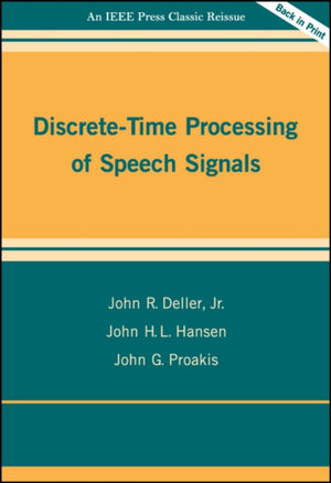 Discrete-Time Processing of Speech Signals
