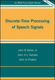 Book cover of: Discrete-Time Processing of Speech Signals. By: John R., Jr. Deller