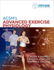 Book cover of: ACSM's Advanced Exercise Physiology. By: Peter A. Farrell