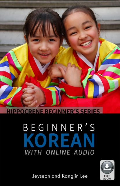 Book cover of: Beginner's Korean with Online Audio. By: Jeyseon Lee