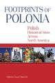 Book cover of: Footprints of Polonia. By: Ewa E. Barczyk
