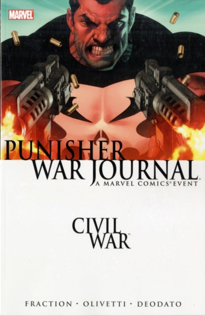 Book cover of: Civil War: Punisher War Journal. By: Matt Fraction
