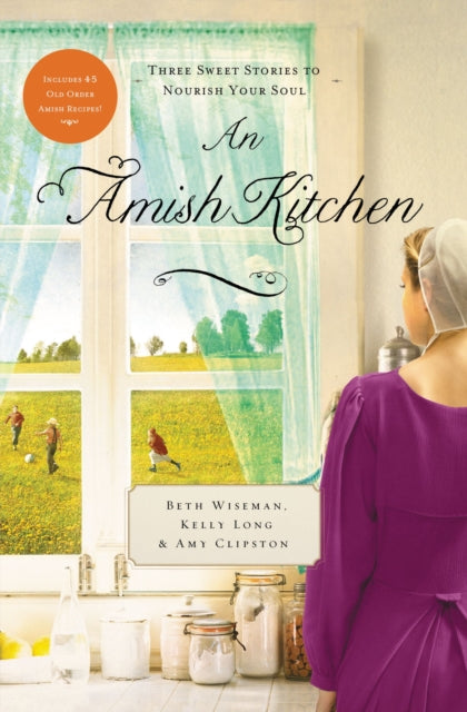 Book cover of: Amish Kitchen. By: Beth Wiseman