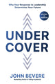Book cover of: Under Cover. By: John Bevere