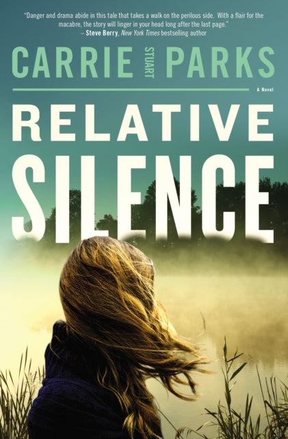 Book cover of: Relative Silence. By: Carrie Stuart Parks