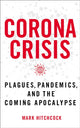 Book cover of: Corona Crisis. By: Mark Hitchcock