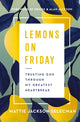 Book cover of: Lemons on Friday. By: Mattie Jackson Selecman