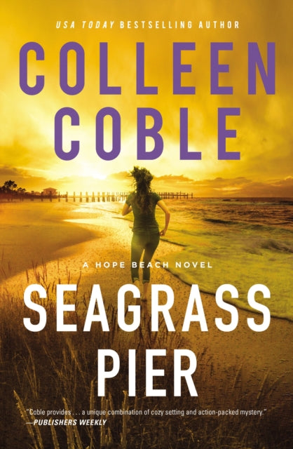 Book cover of: Seagrass Pier. By: Colleen Coble