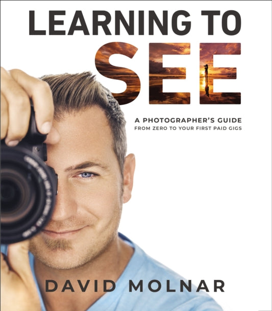 Book cover of: Learning to See. By: David Molnar