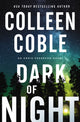 Book cover of: Dark of Night. By: Colleen Coble