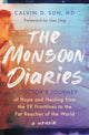 Book cover of: Monsoon Diaries. By: Calvin D. Sun