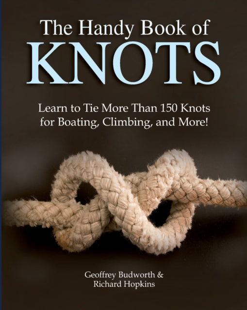 Book cover of: Handy Book of Knots. By: Geoffrey Budworth
