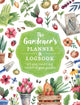 Book cover of: Gardener's Planner and Logbook. By: Editors of Chartwell Books