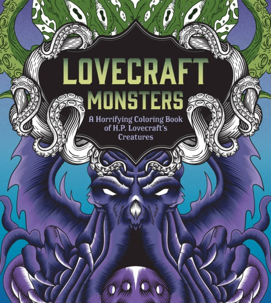 Book cover of: Lovecraft Monsters. By: Editors of Chartwell Books