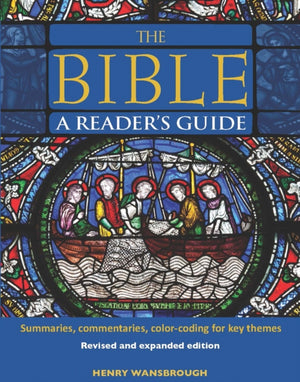 Bible A Reader's Guide, Summaries, Commentaries, Color Coding for Key Themes