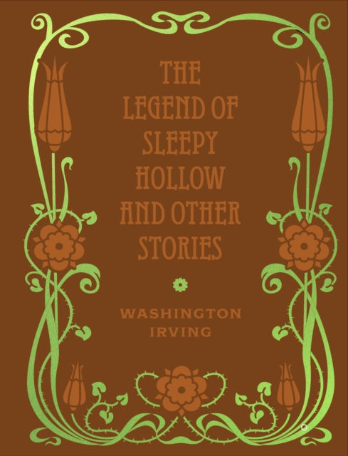 Book cover of: Legend of Sleepy Hollow and Other Stories. By: Washington Irving