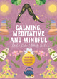 Calming, Meditative and Mindful Sticker, Color & Activity Book, Over 500 Beautiful Stickers 9780785846291 Editors of Chartwell Books