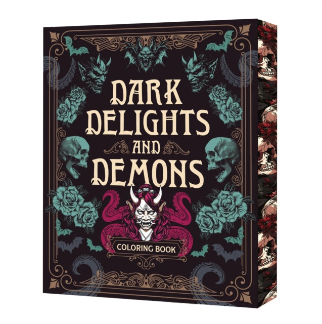 Dark Delights and Demons Coloring Book, Over 150 Macabre Masterpieces to Color with Stunning Sprayed Edges 9780785846338 Editors of Chartwell Books