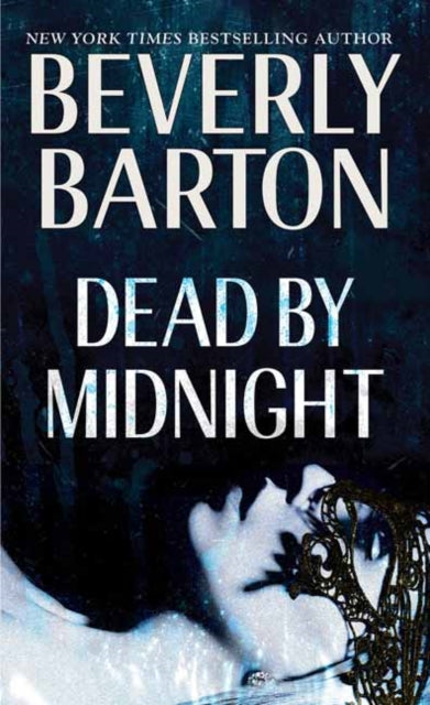 Book cover of: Dead by Midnight. By: Beverly Barton