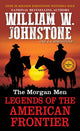 Book cover of: Morgan Men. By: William W. Johnstone