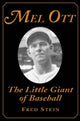 Book cover of: Mel Ott. By: Fred Stein