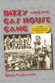 Book cover of: Dizzy and the Gas House Gang. By: Doug Feldmann