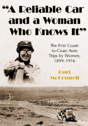 "A Reliable Car and a Woman Who Knows It"