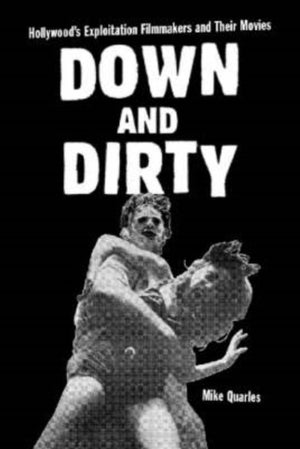 Down and Dirty