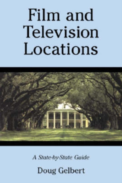 Book cover of: Film and Television Locations