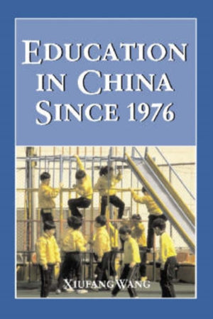 Education in China Since 1976