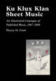 Book cover of: Ku Klux Klan Sheet Music. By: Danny O. Crew