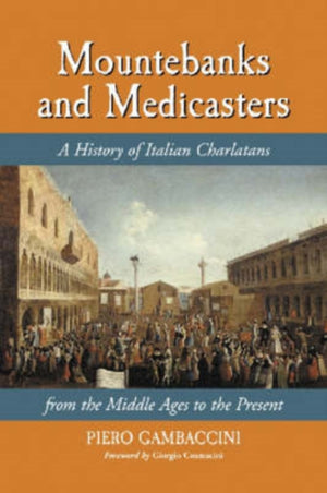 Mountebanks and Medicasters