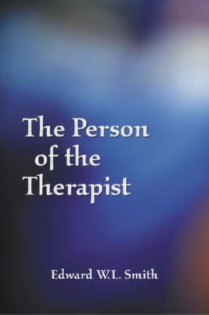 The Person of the Therapist