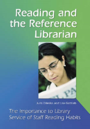 Reading and the Reference Librarian