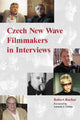Book cover of: Czech New Wave Filmmakers in Interviews