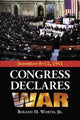 Book cover of: Congress Declares War