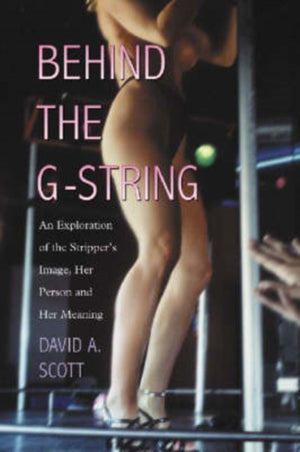 Behind the G-String