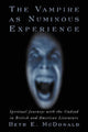 Book cover of: Vampire as Numinous Experience