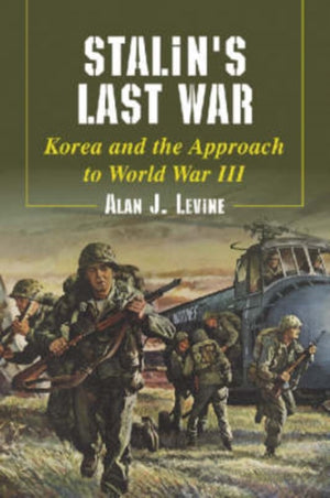 Stalin's Last War