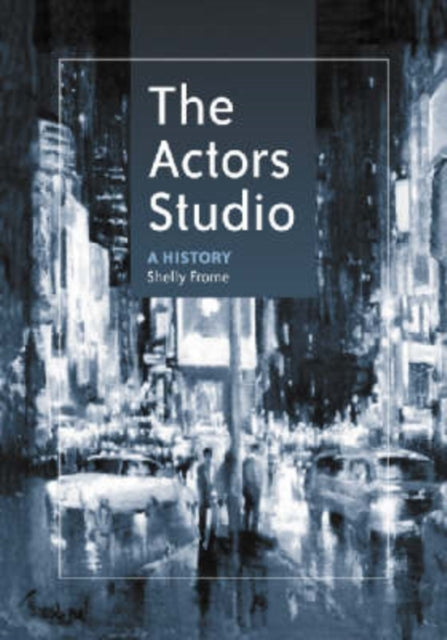 Book cover of: Actors Studio. By: Shelly Frome