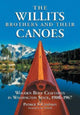 Book cover of: Willits Brothers and Their Canoes. By: Patrick F. Chapman