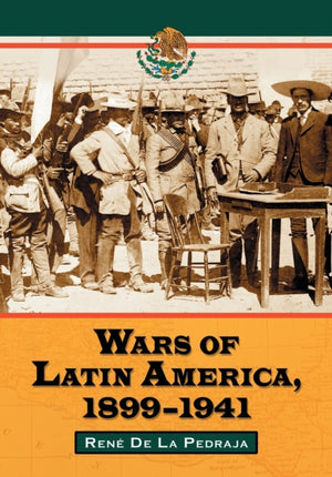 Wars of Latin America, 1899-1941