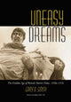 Book cover of: Uneasy Dreams. By: Gary A. Smith