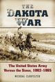 Book cover of: Dakota War. By: Micheal Clodfelter