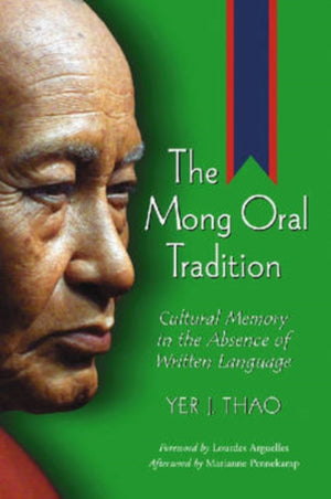 The Mong Oral Tradition