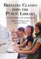 Book cover of: Bringing Classes into the Public Library. By: Martha Seif Simpson